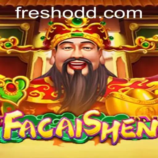 Exploring the Fresh Thrills of FaCaiShen: A Modern Gaming Experience